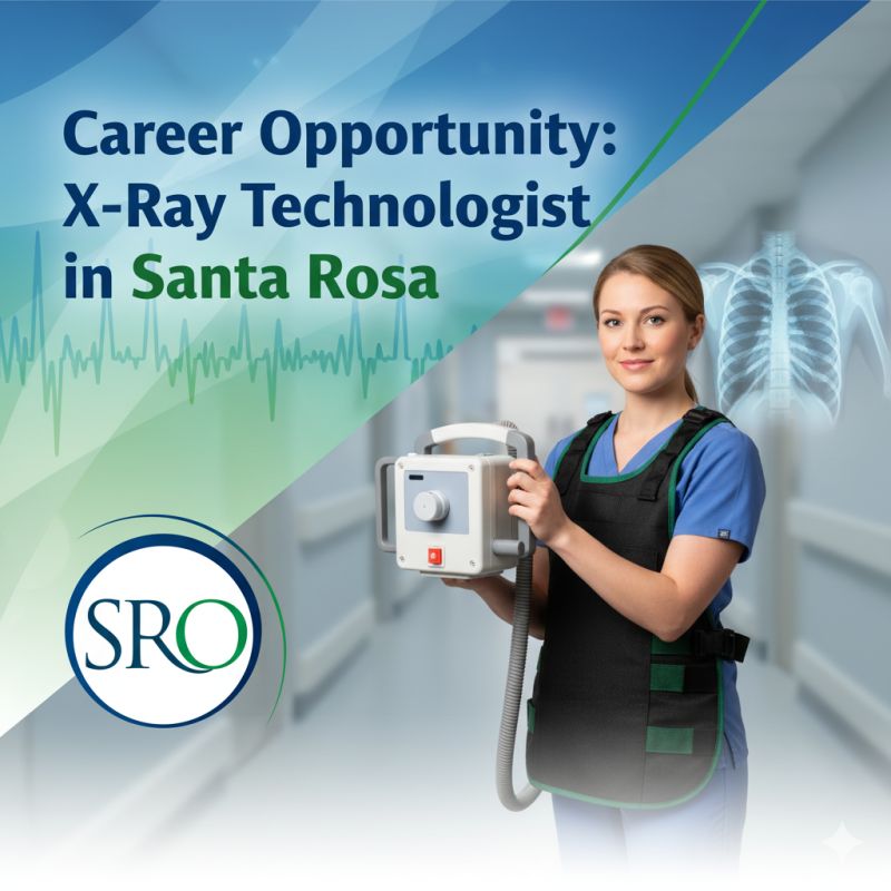 Career Opportunity: X-Ray Technologist in Santa Rosa