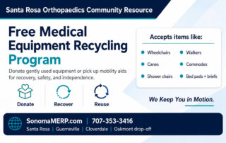 Free Medical Equipment Recycling Program in Sonoma County